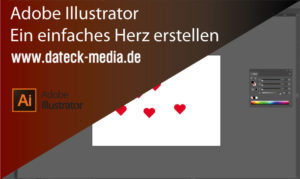 Mehr über den Artikel erfahren Ganz einfach HERZEN erstellen in Adobe Illustrator
