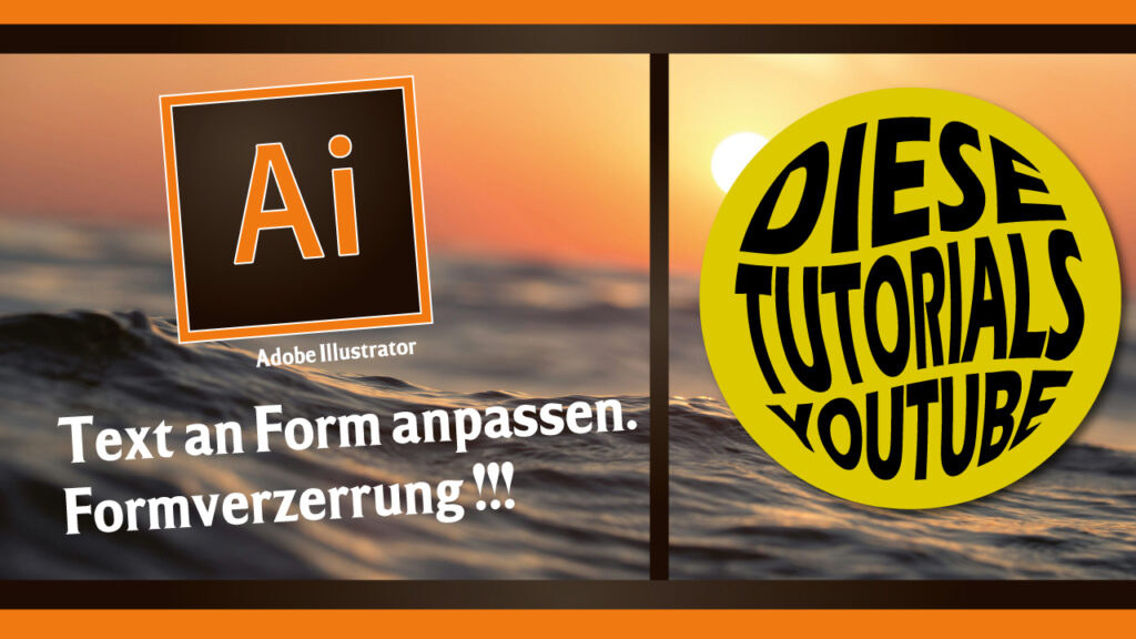 Text an Form anpassen in Adobe Illustrator - Formverzerrung