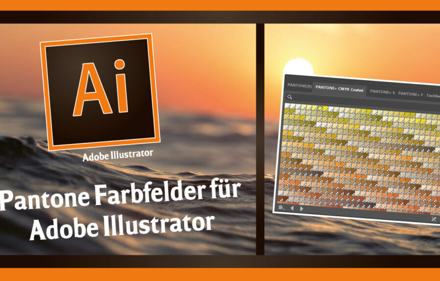 PANTONE Farbfelder / Bibliothek für ADOBE Illustrator 2024 2025