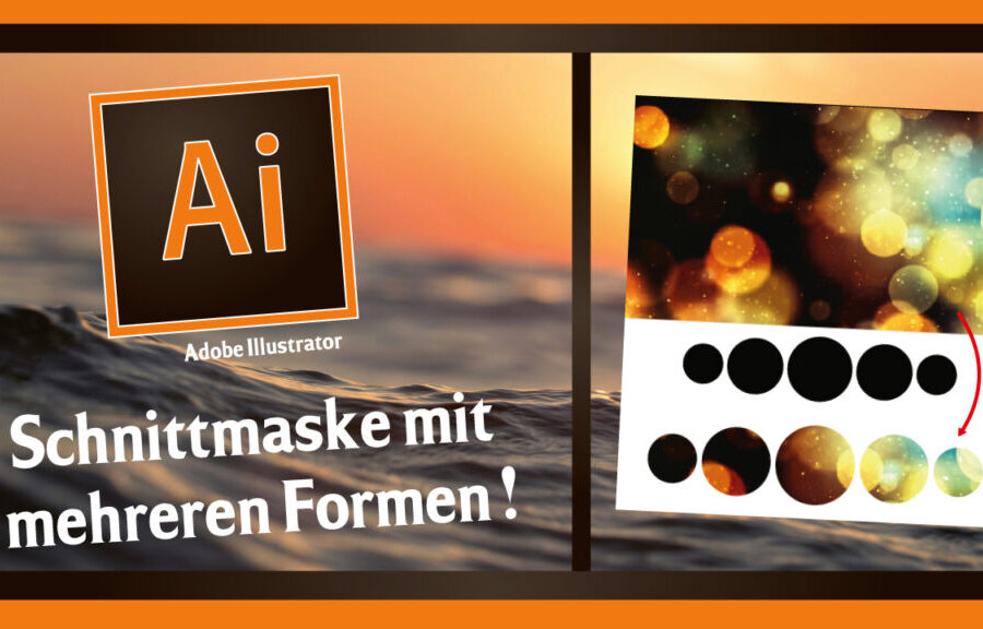 Schnittmaske mit mehreren Formen erstellen in Adobe Illustrator