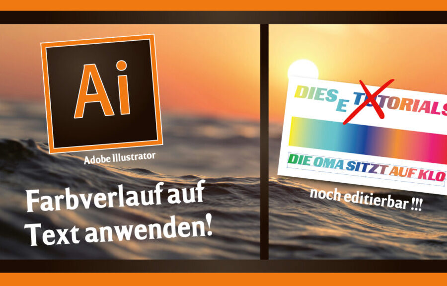 Farbverlauf auf Text anwenden in Adobe Illustrator