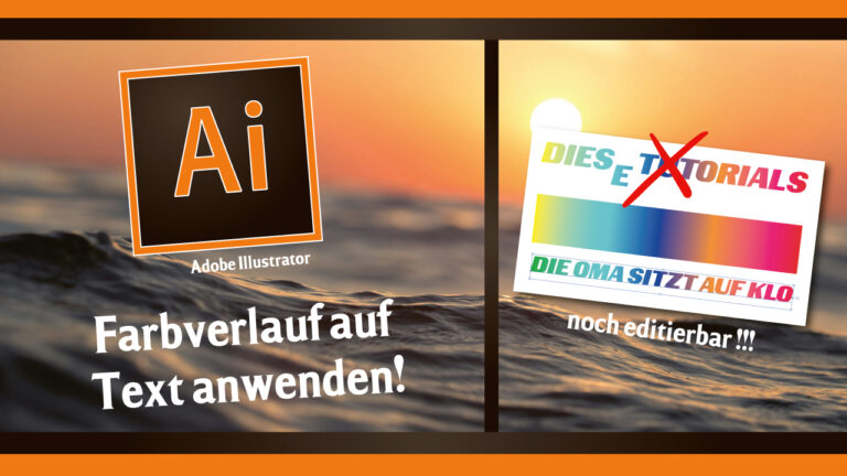 Farbverlauf auf Text anwenden in Adobe Illustrator