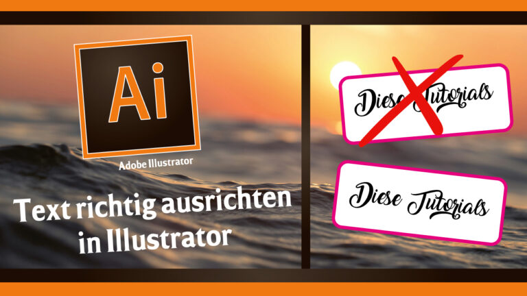 Text richtig ausrichten in Adobe Illustrator