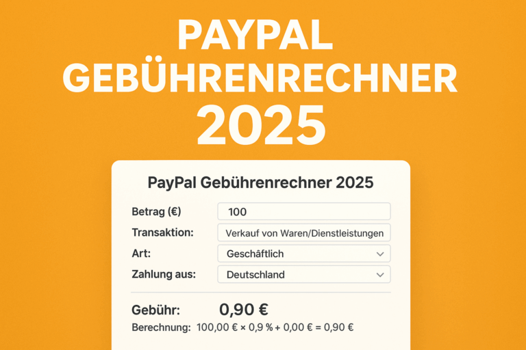PayPal Gebührenrechner Online – Transaktionskosten berechnen