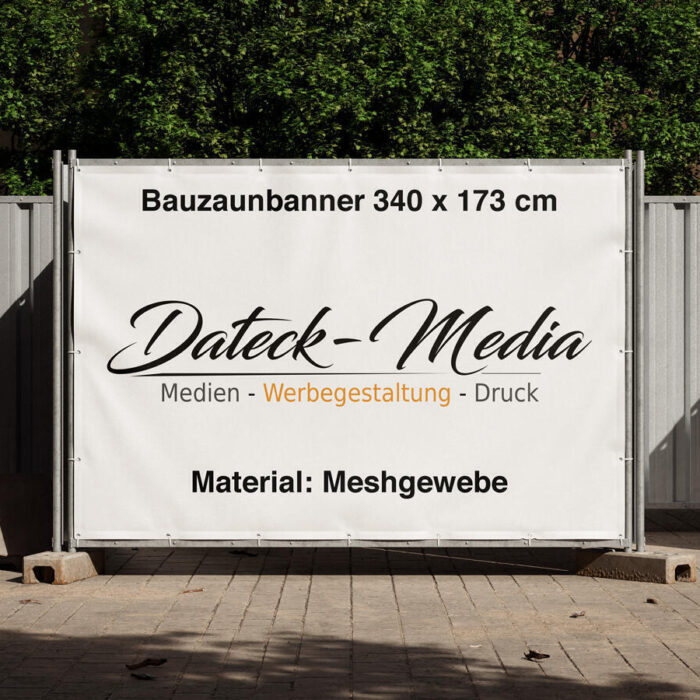 Bauzaunbanner 340 x 173 cm - Meshgewebe
